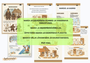 Mardi-ja kadripäeva materjal